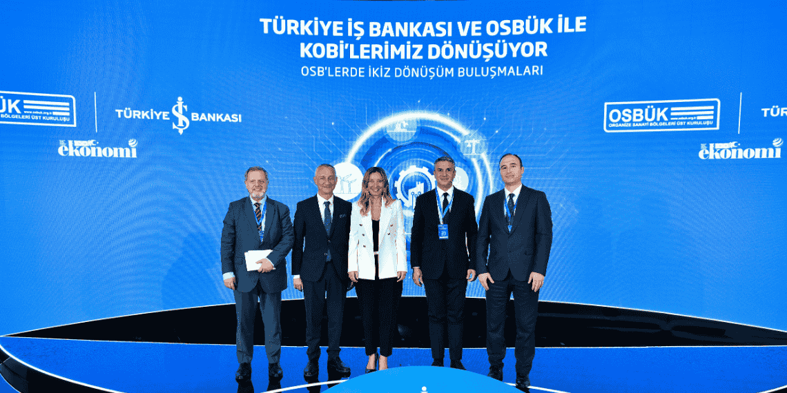 İş Bankası & OSBÜK İkiz Dönüşüm Buluşmaları İzmir’de KOBİ dijital dönüşüm sürecini ele aldı.