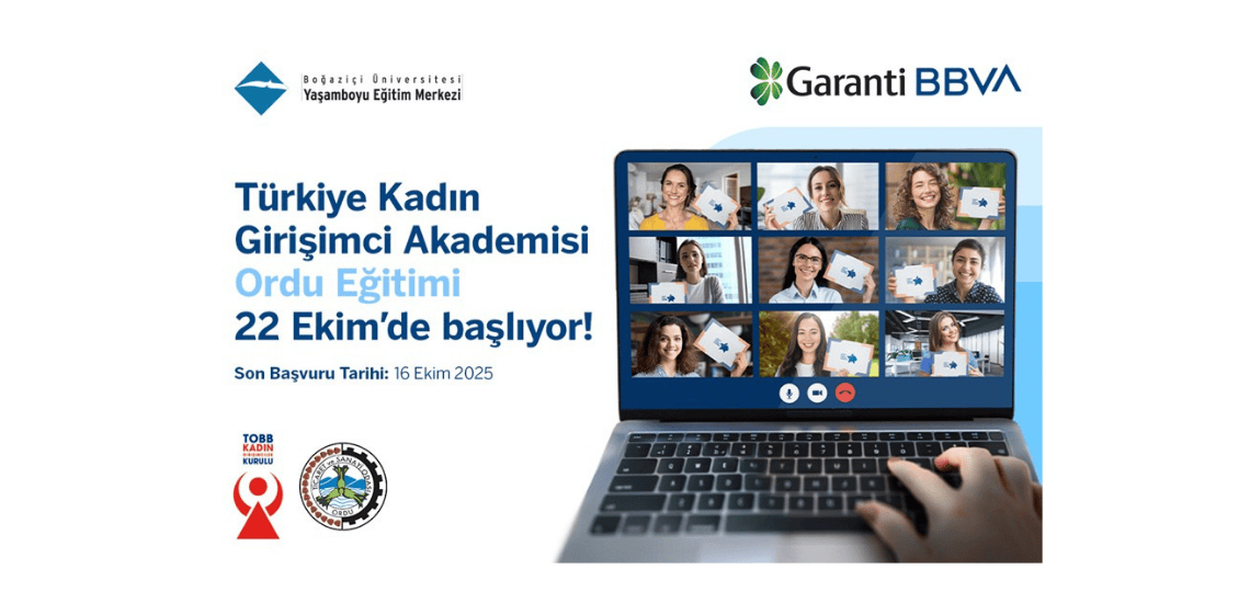 turkiye kadın girişimci eğitim programı Garanti BBVA ve BÜYEM Kadın Girişimci Akademisi Ordu