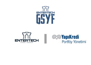 Entertech İstanbul Teknokent ve Yapı Kredi Portföy iş birliğiyle kurulan Entertech GSYF, teknoloji tabanlı girişimlere 500 milyon TL yatırım yapmayı hedefliyor.