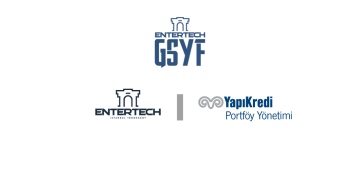Entertech İstanbul Teknokent ve Yapı Kredi Portföy iş birliğiyle kurulan Entertech GSYF, teknoloji tabanlı girişimlere 500 milyon TL yatırım yapmayı hedefliyor.