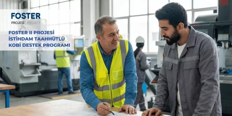 kosgeb foster projesi kapsamında istihdam desteği alan işletme ve çalışanlar