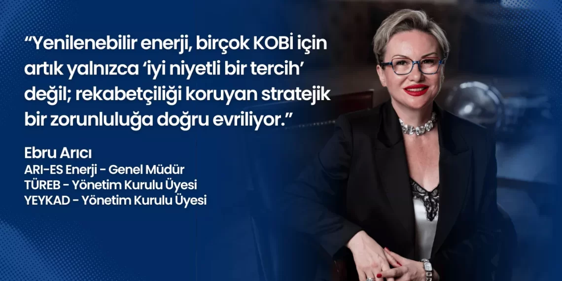 Ebru Arıcı - ARI-ES Enerji Genel Müdürü ve TÜREB Yönetim Kurulu Üyesi - Rüzgâr Enerjisi ve KOBİ'ler Röportajı