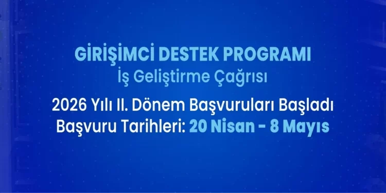 KOSGEB girişimci destek programı 2026 2. dönem başvuru tarihleri